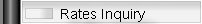 Rates Inquiry